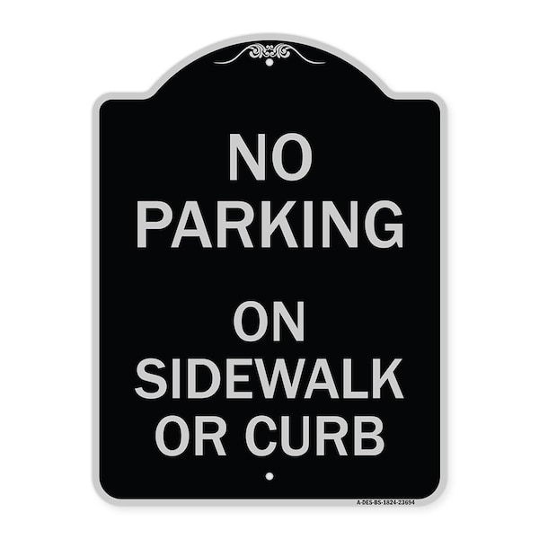 Signmission No Parking on Sidewalk or Curb Heavy-Gauge Aluminum Architectural Sign, 24" x 18", BS-1824-23694 A-DES-BS-1824-23694 - main